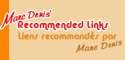 Marc Denis' Recommended Links / Liens recommands par Marc Denis