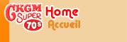 CKGM Super 70's Home / Accueil